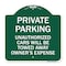 Signmission Private Parking Unauthorized Cars Will Be Towed Away at Owners Expense, A-DES-GW-1818-23261 A-DES-GW-1818-23261 - alternate 1